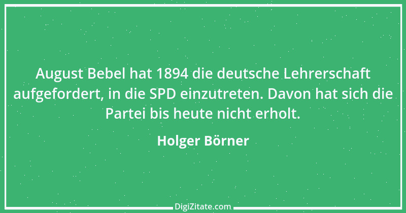 Zitat von Holger Börner 3