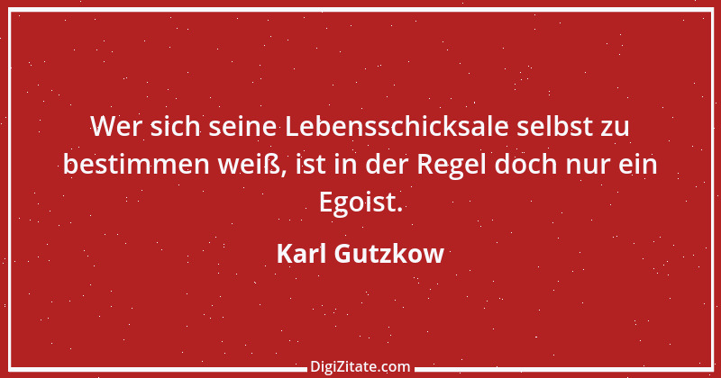 Zitat von Karl Gutzkow 325