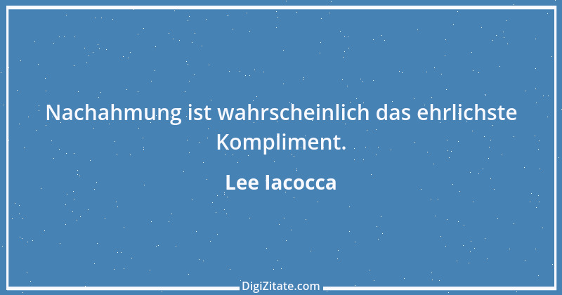 Zitat von Lee Iacocca 39