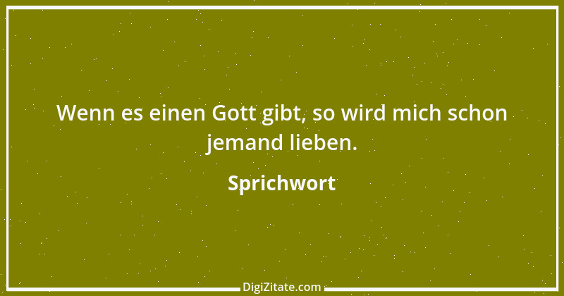 Zitat von Sprichwort 8736