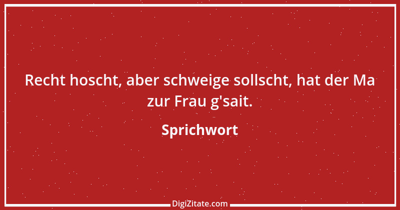 Zitat von Sprichwort 9736