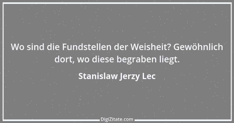 Zitat von Stanislaw Jerzy Lec 77