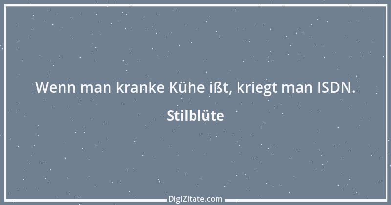 Zitat von Stilblüte 87