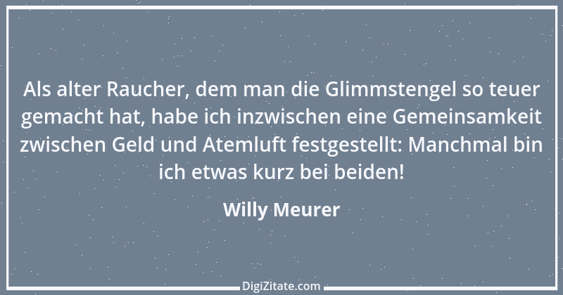 Zitat von Willy Meurer 1045