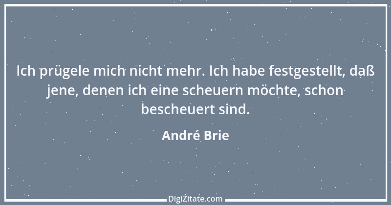 Zitat von André Brie 187