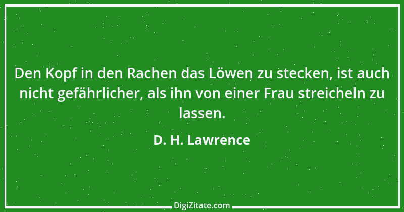 Zitat von D. H. Lawrence 19