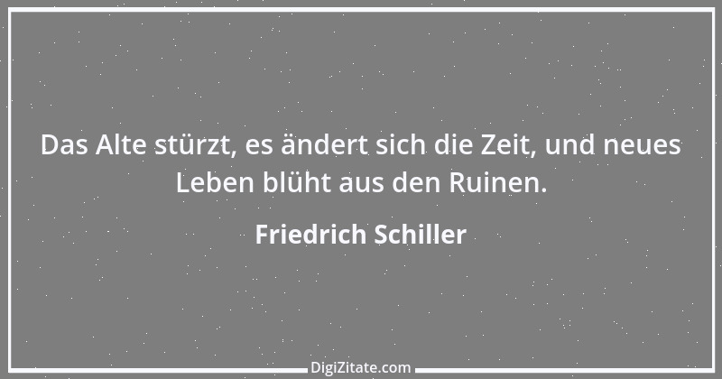 Zitat von Friedrich Schiller 423