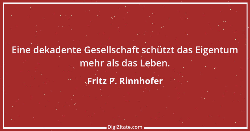 Zitat von Fritz P. Rinnhofer 153