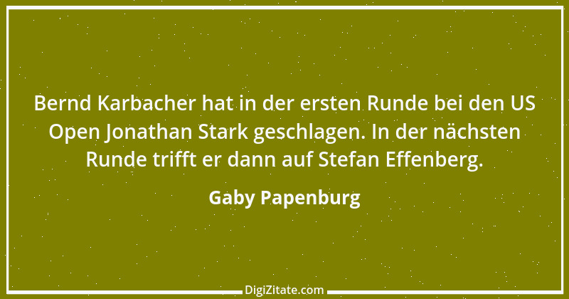 Zitat von Gaby Papenburg 1