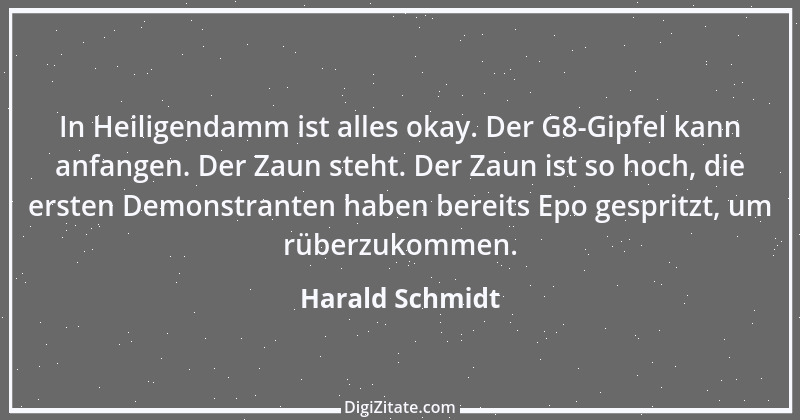 Zitat von Harald Schmidt 224