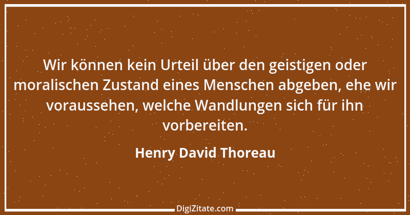 Zitat von Henry David Thoreau 149