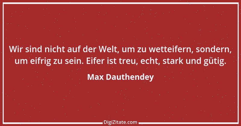 Zitat von Max Dauthendey 15