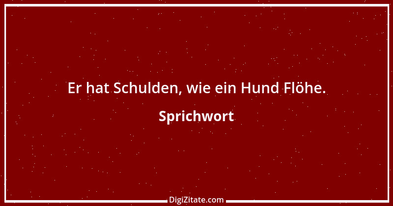 Zitat von Sprichwort 3898