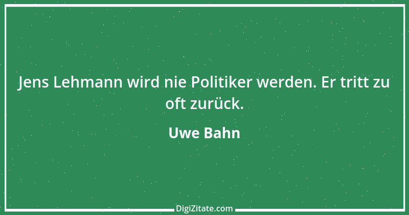 Zitat von Uwe Bahn 2