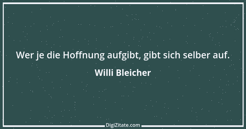 Zitat von Willi Bleicher 1