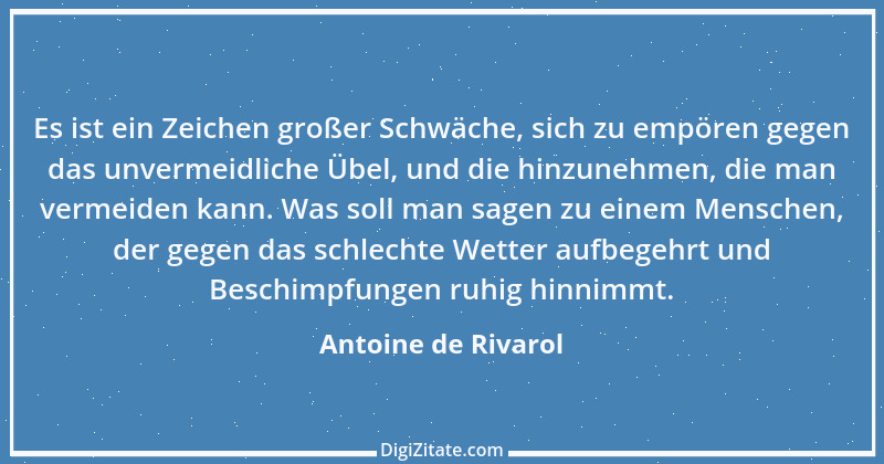 Zitat von Antoine de Rivarol 53