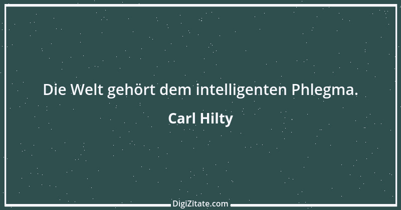 Zitat von Carl Hilty 89