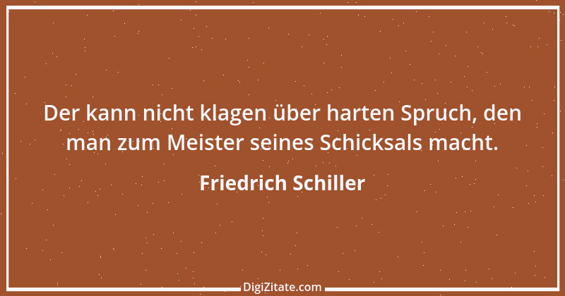 Zitat von Friedrich Schiller 424