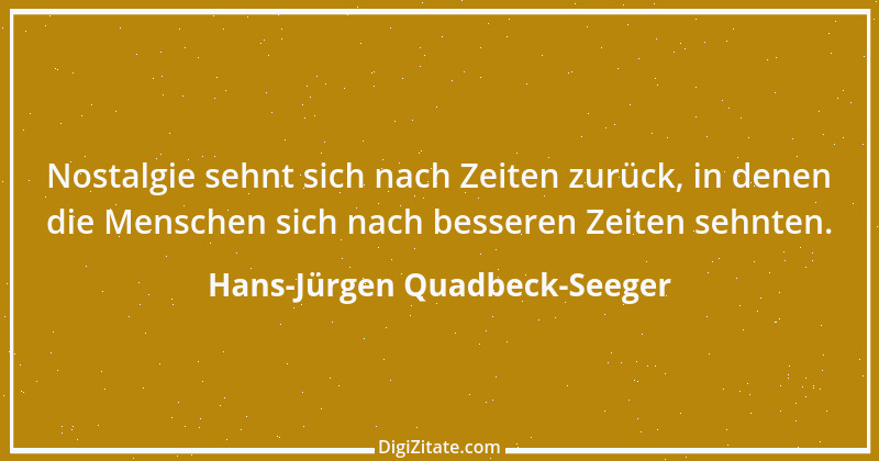 Zitat von Hans-Jürgen Quadbeck-Seeger 535