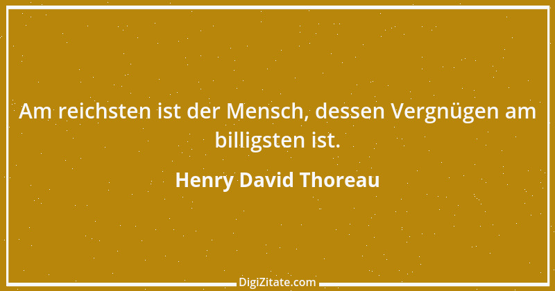 Zitat von Henry David Thoreau 150