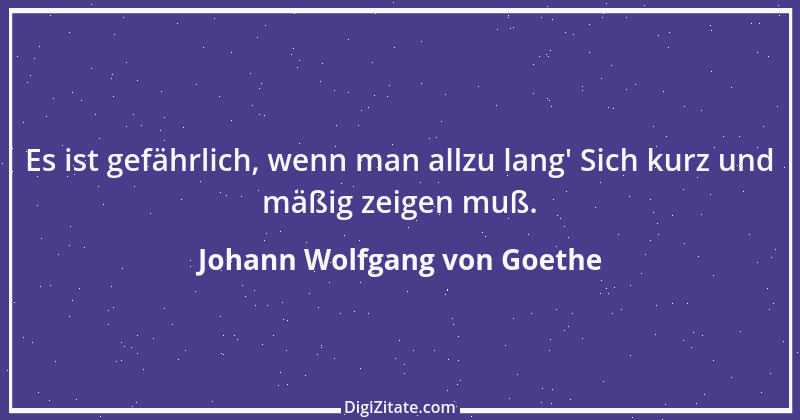 Zitat von Johann Wolfgang von Goethe 2907