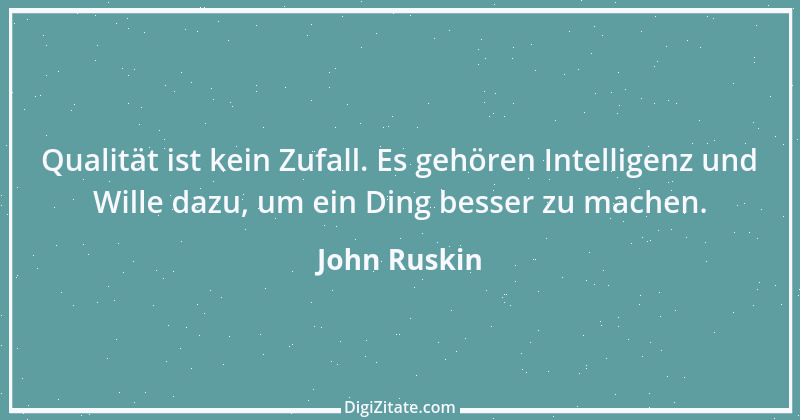 Zitat von John Ruskin 32