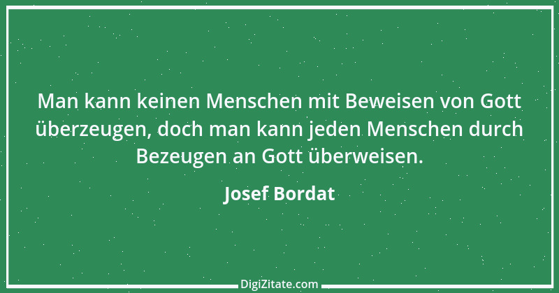 Zitat von Josef Bordat 14