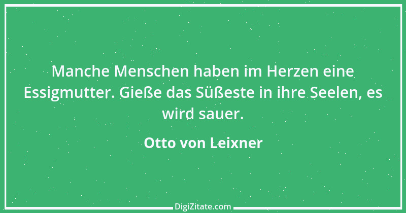 Zitat von Otto von Leixner 206