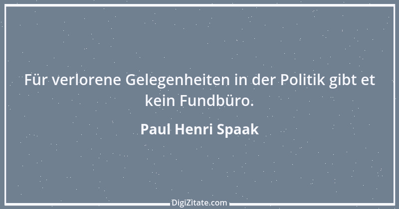 Zitat von Paul Henri Spaak 1