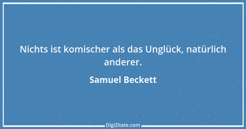 Zitat von Samuel Beckett 13