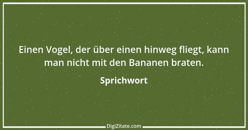 Zitat von Sprichwort 1899