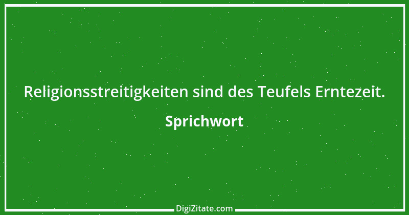 Zitat von Sprichwort 5899