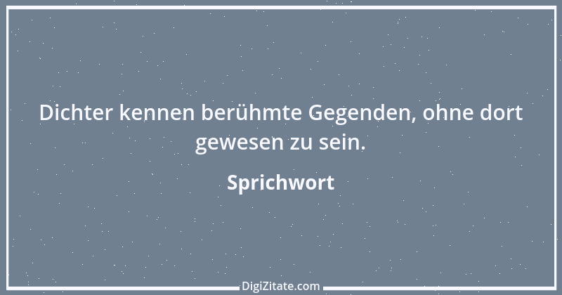 Zitat von Sprichwort 7899