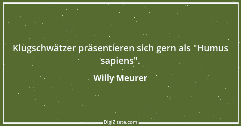 Zitat von Willy Meurer 1208