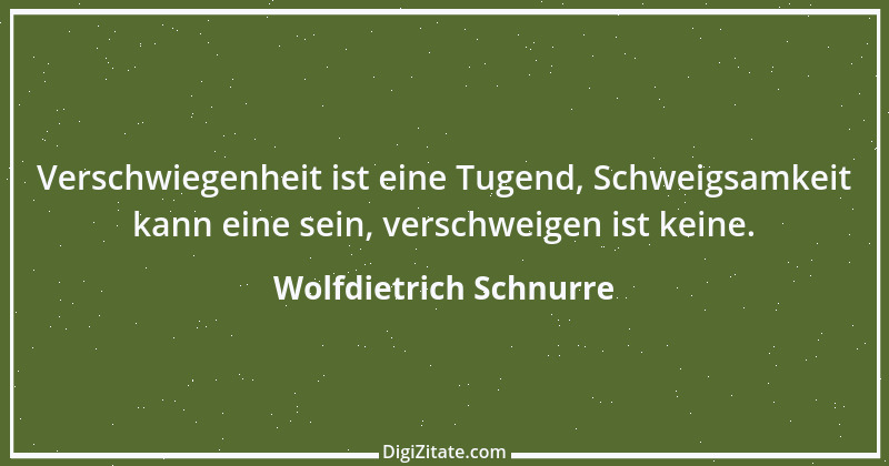 Zitat von Wolfdietrich Schnurre 8