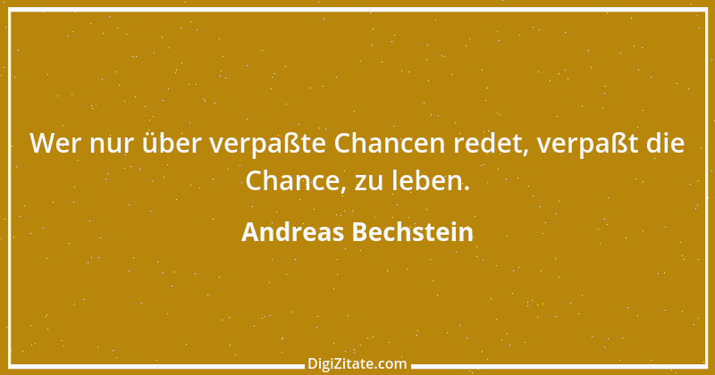 Zitat von Andreas Bechstein 18