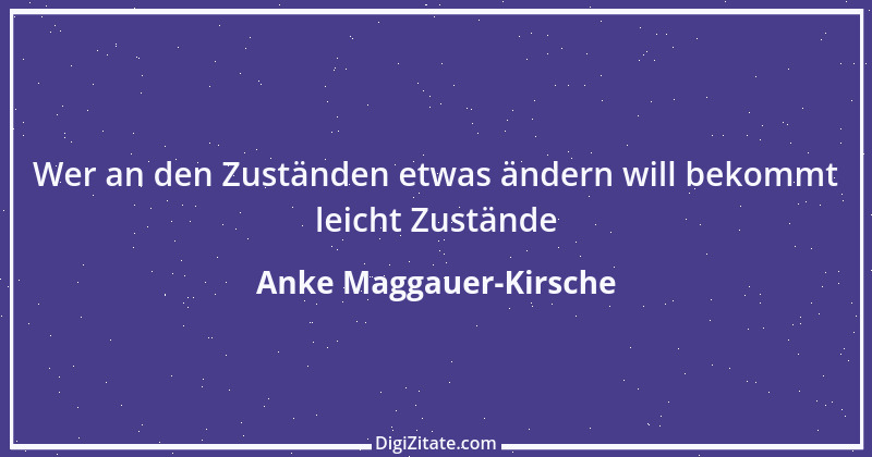 Zitat von Anke Maggauer-Kirsche 205