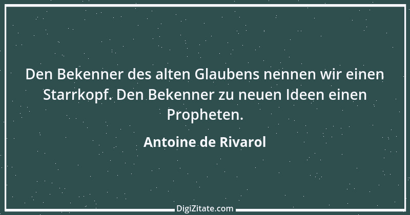 Zitat von Antoine de Rivarol 54