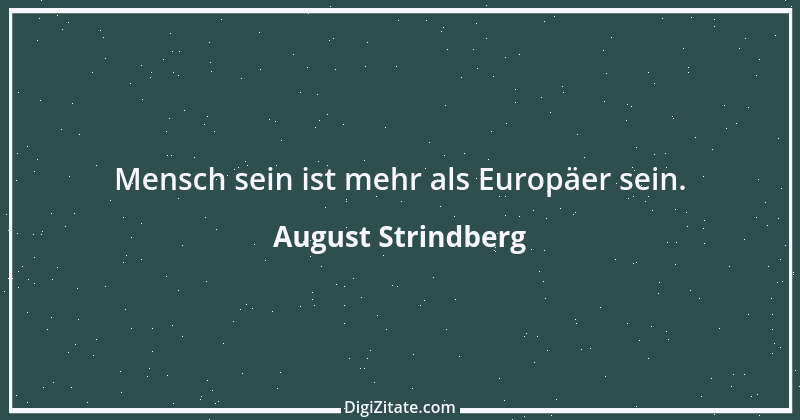 Zitat von August Strindberg 92