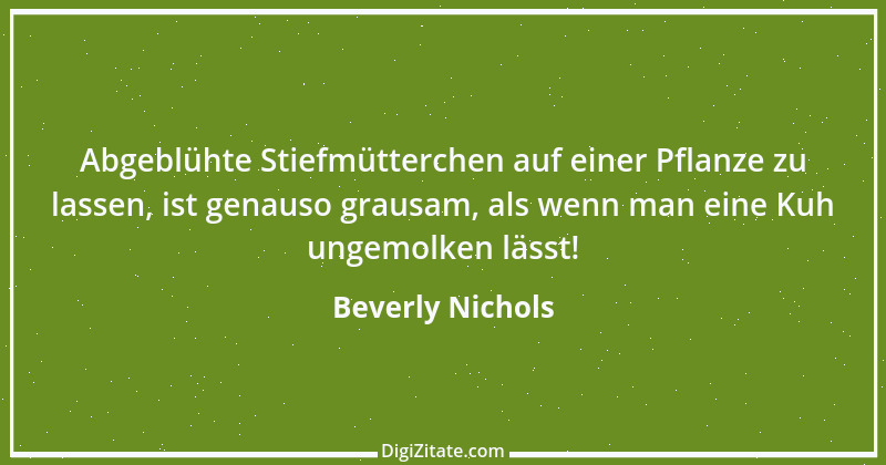 Zitat von Beverly Nichols 2