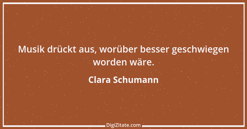 Zitat von Clara Schumann 12