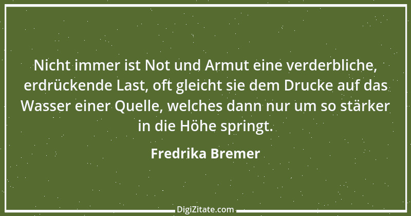 Zitat von Fredrika Bremer 1