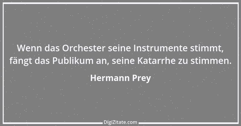 Zitat von Hermann Prey 1