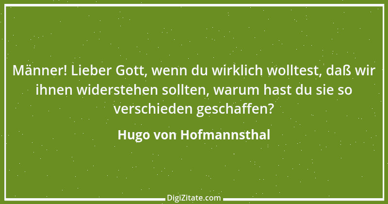 Zitat von Hugo von Hofmannsthal 47