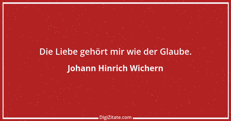 Zitat von Johann Hinrich Wichern 1