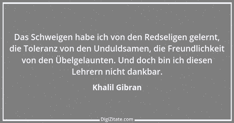 Zitat von Khalil Gibran 78