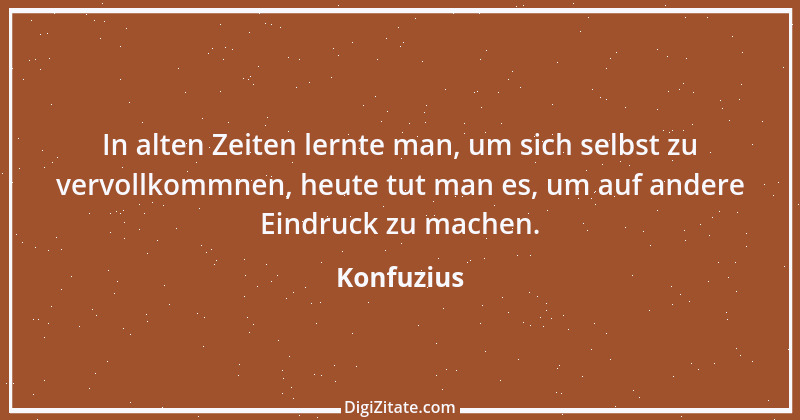 Zitat von Konfuzius 151