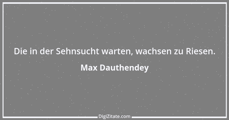 Zitat von Max Dauthendey 17