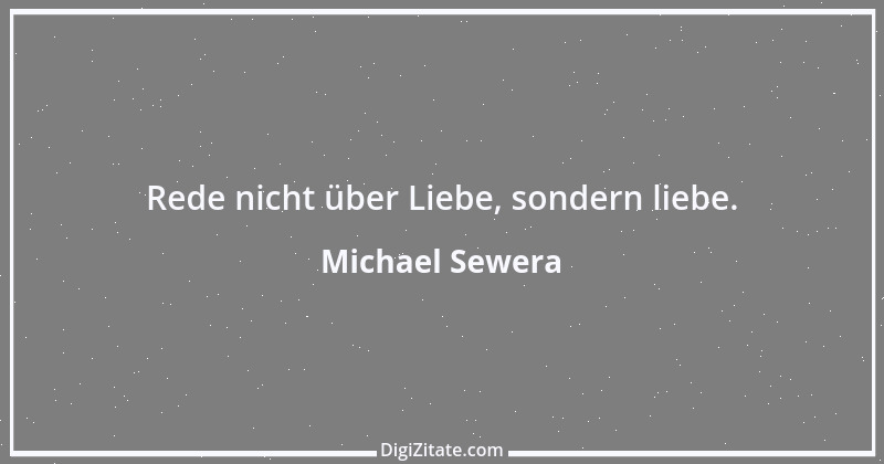 Zitat von Michael Sewera 1