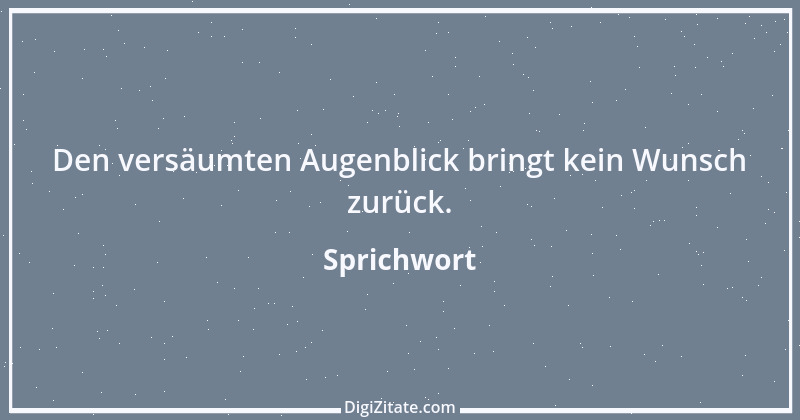 Zitat von Sprichwort 8900